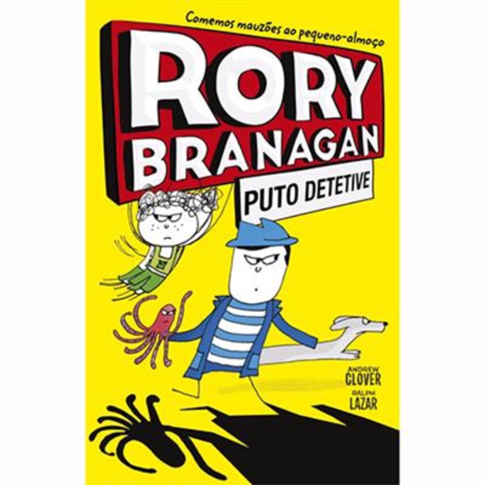 Puto Detetive 1 - As Aventuras de Rory Branagan Puto Detetive 1 - As Aventuras de Rory Branagan