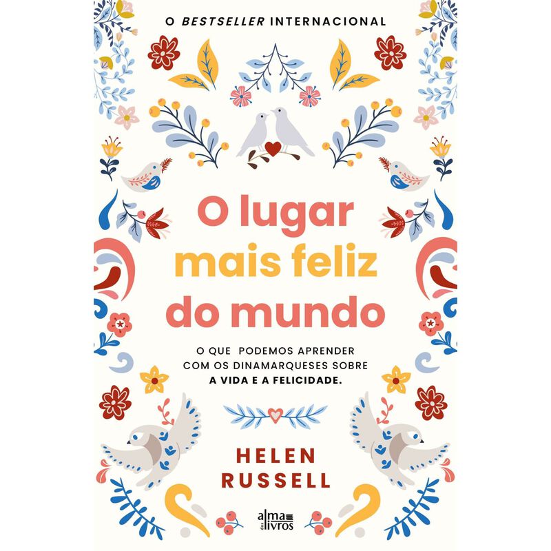 O Lugar Mais Feliz do Mundo de Helen Russell