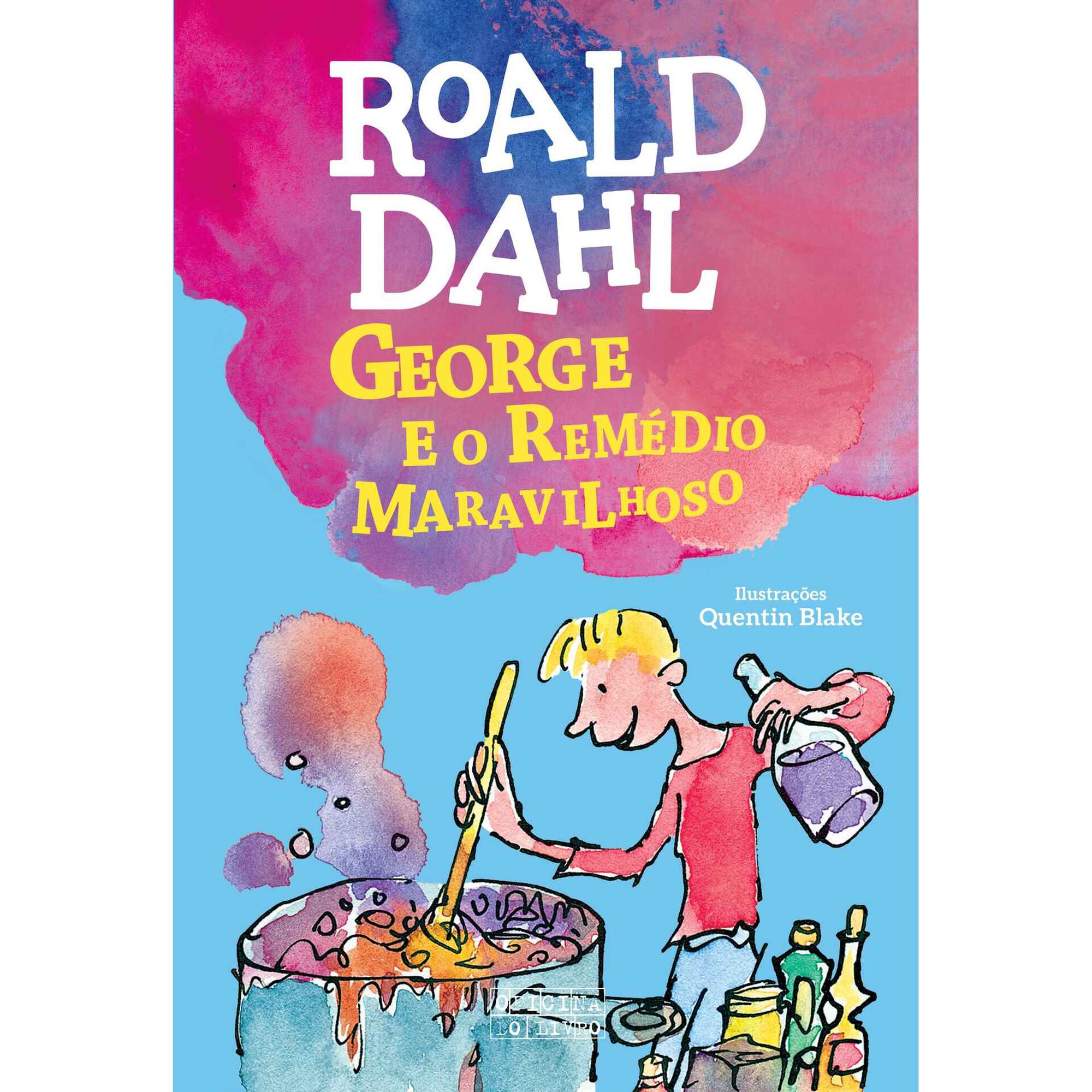 George e o Rem&eacute;dio Maravilhoso de Roald Dahl