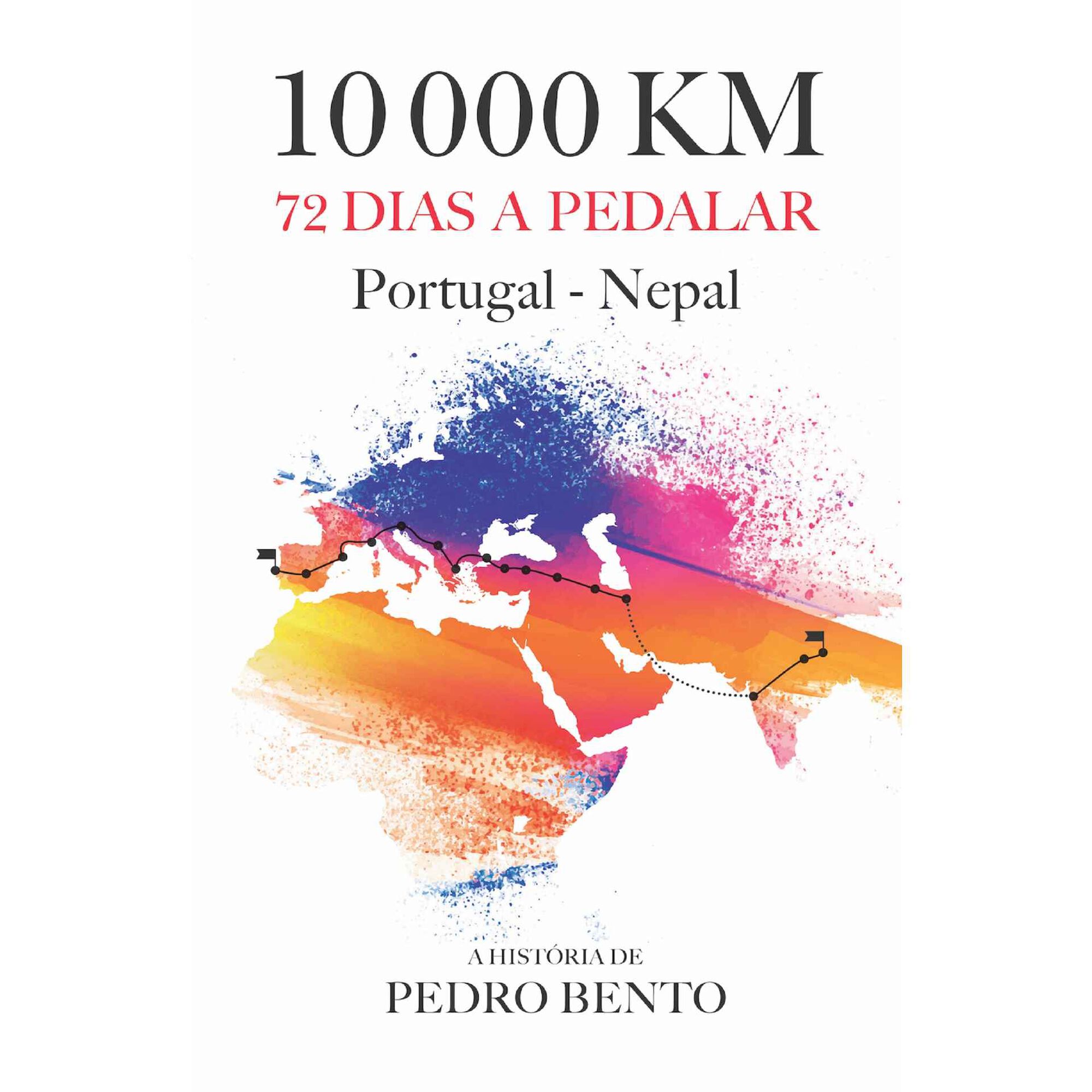 10000KM - 72 Dias a Pedalar