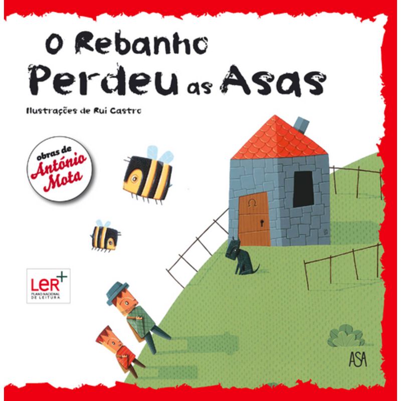 O Rebanho Perdeu as Asas de António Mota