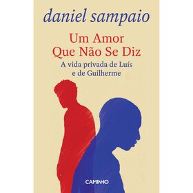 Um Amor que N&atilde;o Se Diz de Daniel Sampaio