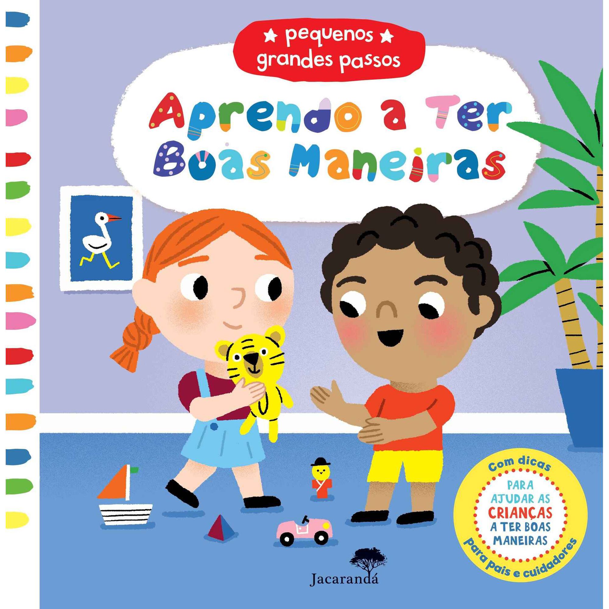 Pequenos Grandes Passos - Aprendo a Ter Boas Maneiras de Marion Cocklico