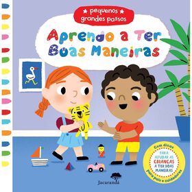 Pequenos Grandes Passos - Aprendo a Ter Boas Maneiras de Marion Cocklico