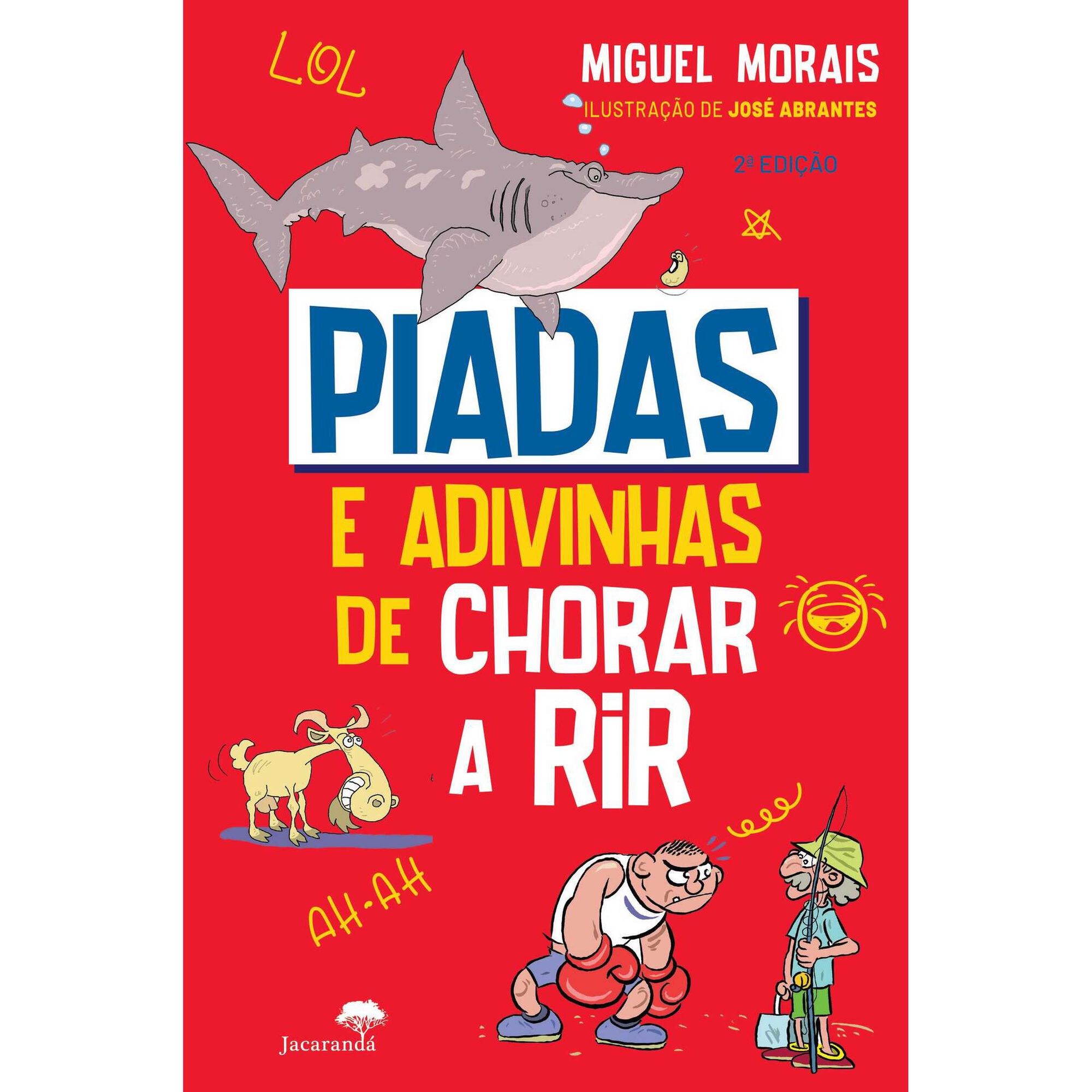 Piadas e Adivinhas de Chorar a Rir
