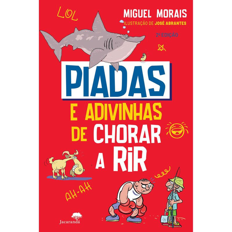 Piadas e Adivinhas de Chorar a Rir de Miguel Morais