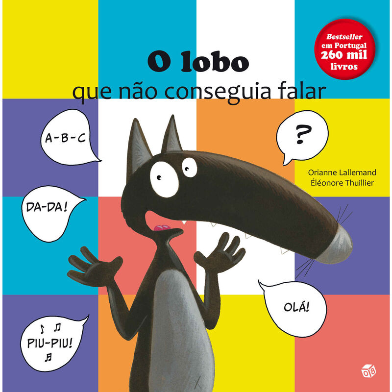 O Lobo que Não Conseguia Falar de Orianne Lallemand