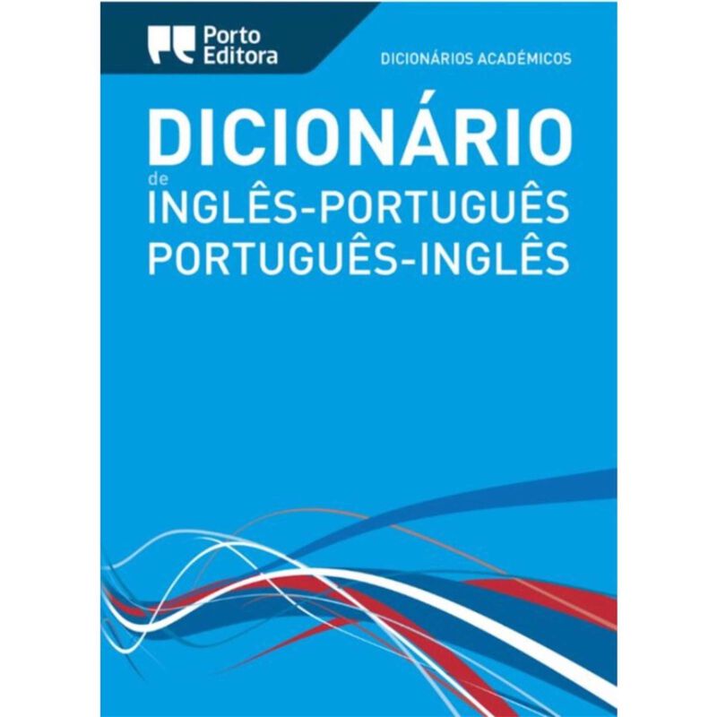 Dicionário Académico Duplo Inglês-Português de Porto Editora