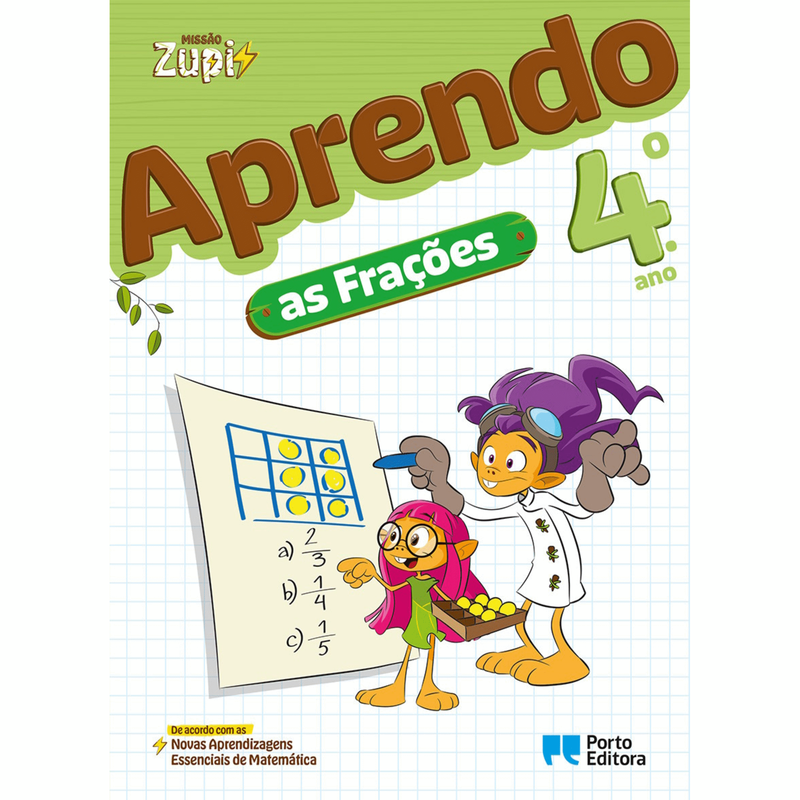 Missão Zupi - Aprendo as Frações - 4.º Ano de Porto Editora