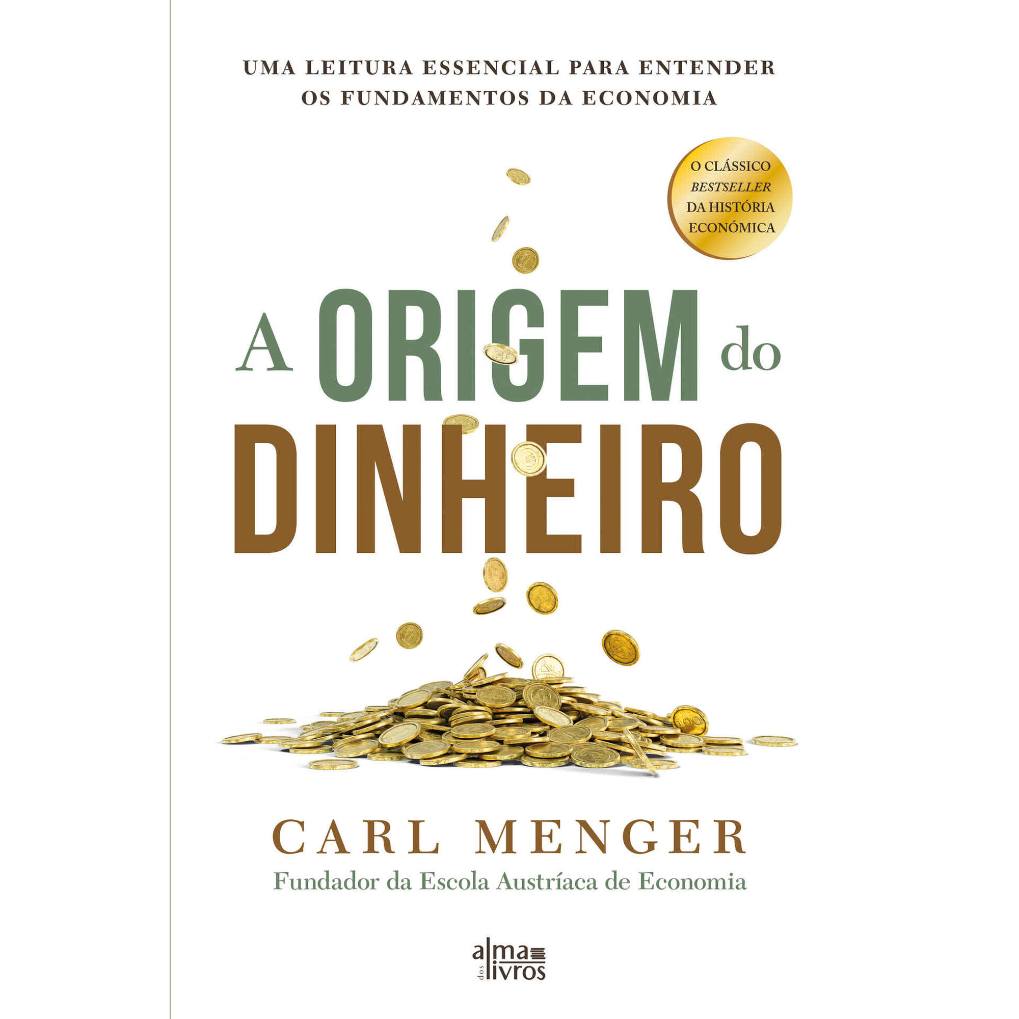A Origem do Dinheiro de Carl Menger