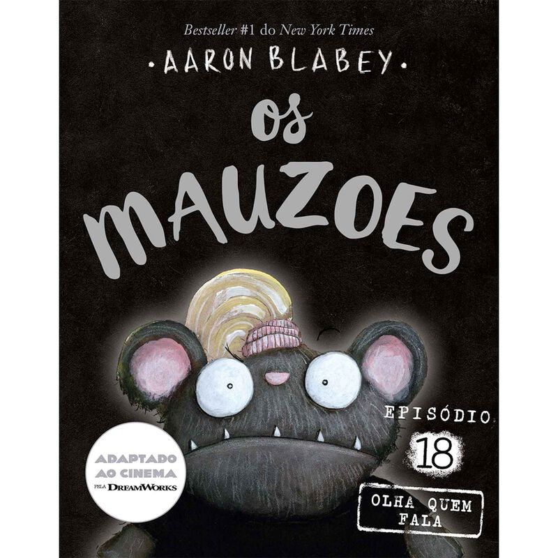 Os Mauzões - Episódio 18 de Aaron Blabey