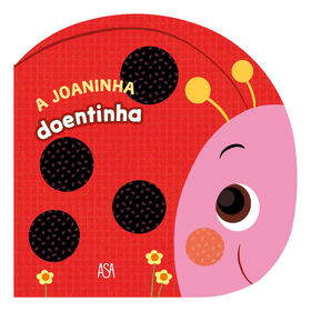 A Joaninha Doentinha