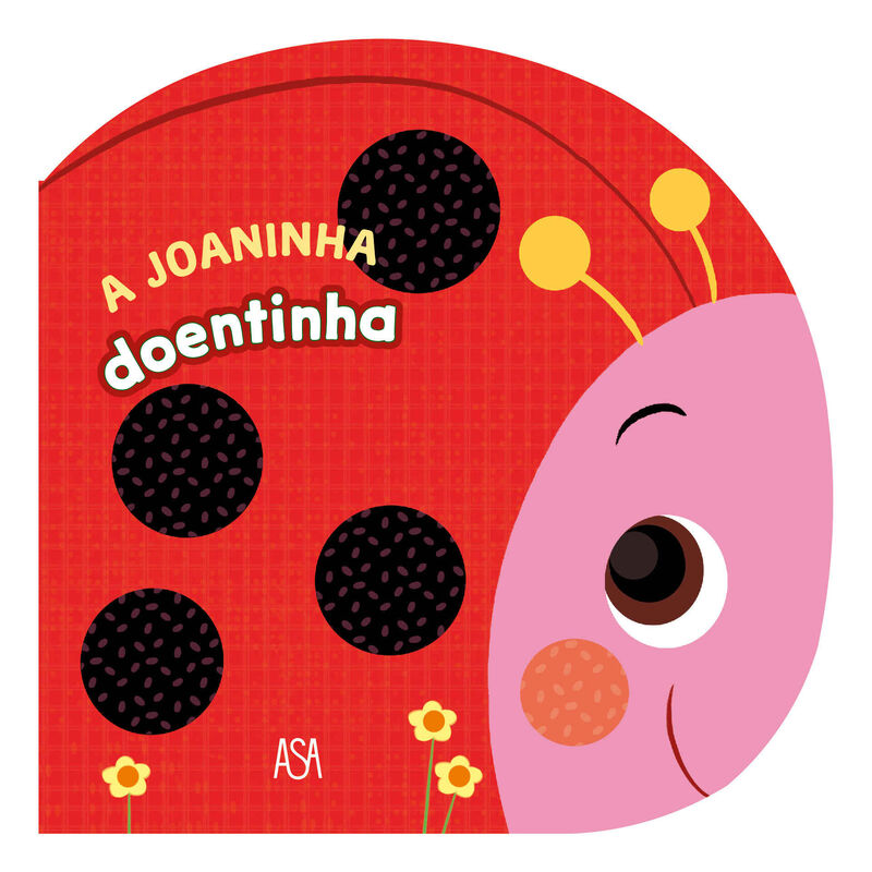 A Joaninha Doentinha de Annalisa Lay