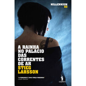 A Rainha no Pal&aacute;cio das Correntes de Ar de Stieg Larsson