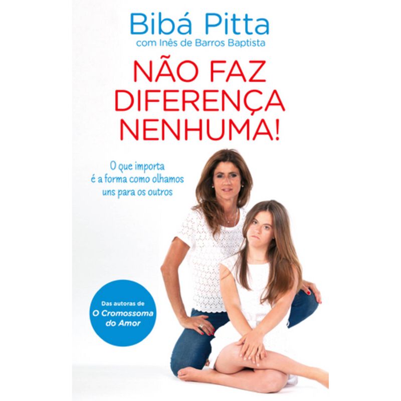 Não Faz Diferença Nenhuma! de Bibá Pitta