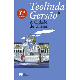 A Cidade de Ulisses de Teolinda Gers&atilde;o