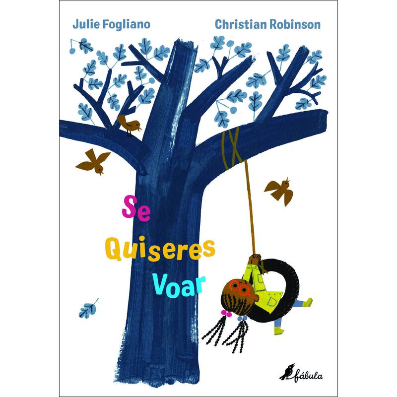 Se Quiseres Voar de Julie Fogliano