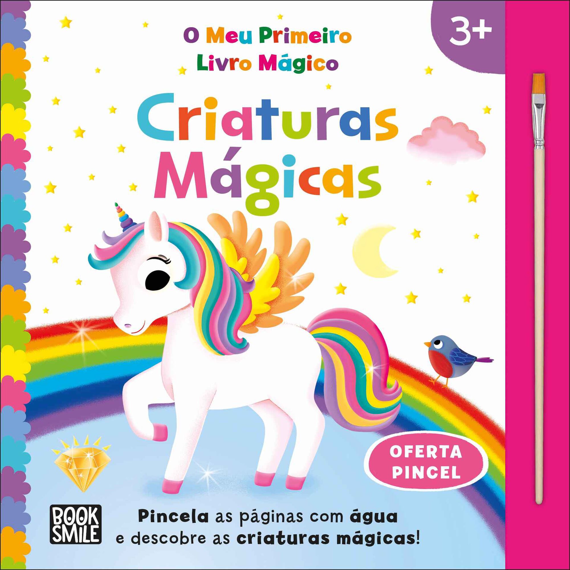 O Meu Primeiro Livro Mágico - Criaturas Mágicas O Meu Primeiro Livro Mágico - Criaturas Mágicas