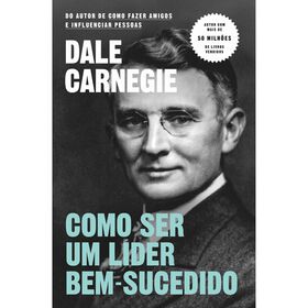 Como Ser Um L&iacute;der Bem-Sucedido de Dale Carnegie