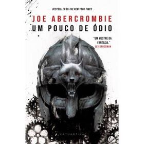 Um Pouco de &Oacute;dio de Joe Abercrombie