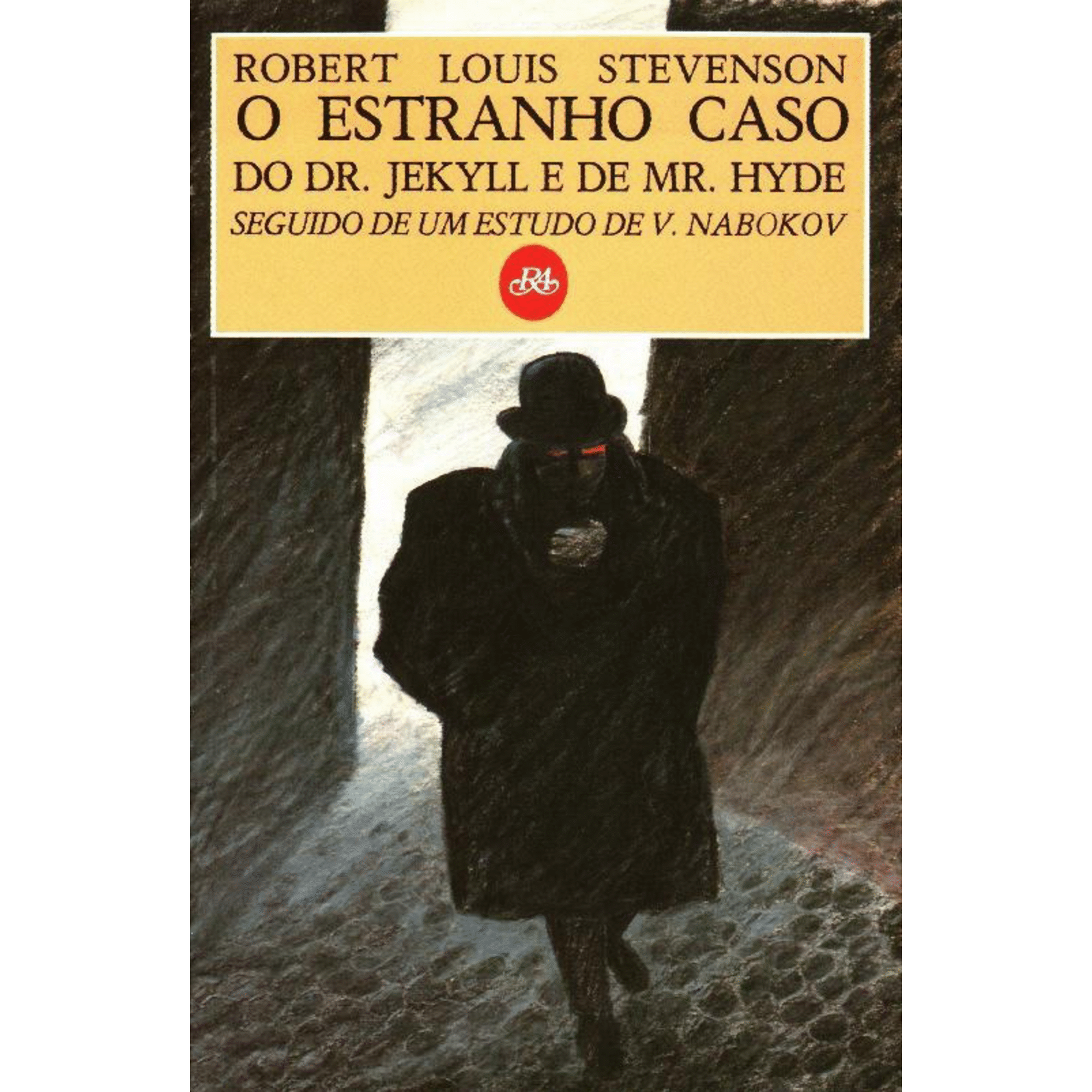 O Estranho Caso do Dr. Jekyll e de Mr. Hyde de Robert Louis Stevenson