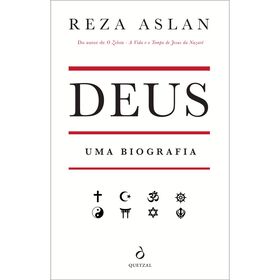 Deus - Uma Biografia de Reza Aslan