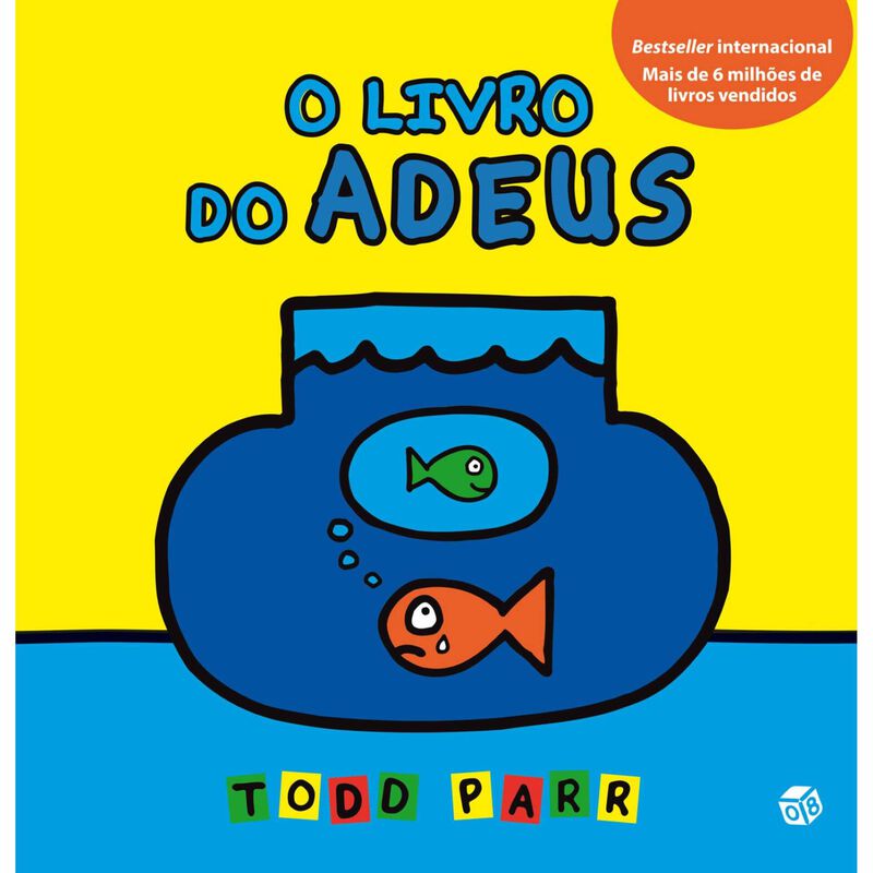 Os Livros do Todd - O Livro do Adeus de Todd Parr