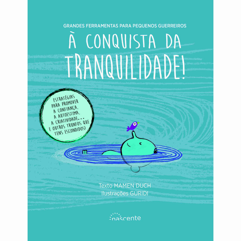 À Conquista da Tranquilidade! de Mamen Duch