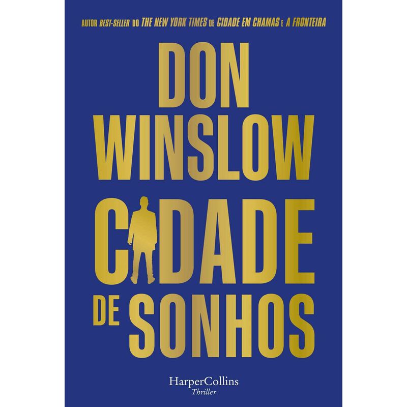 Cidade de Sonhos de Don Winslow