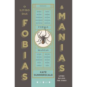 O Livro das Fobias e Manias de Kate Summerscale