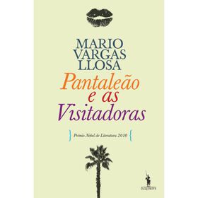 Pantale&atilde;o e as Visitadoras de Mario Vargas Llosa