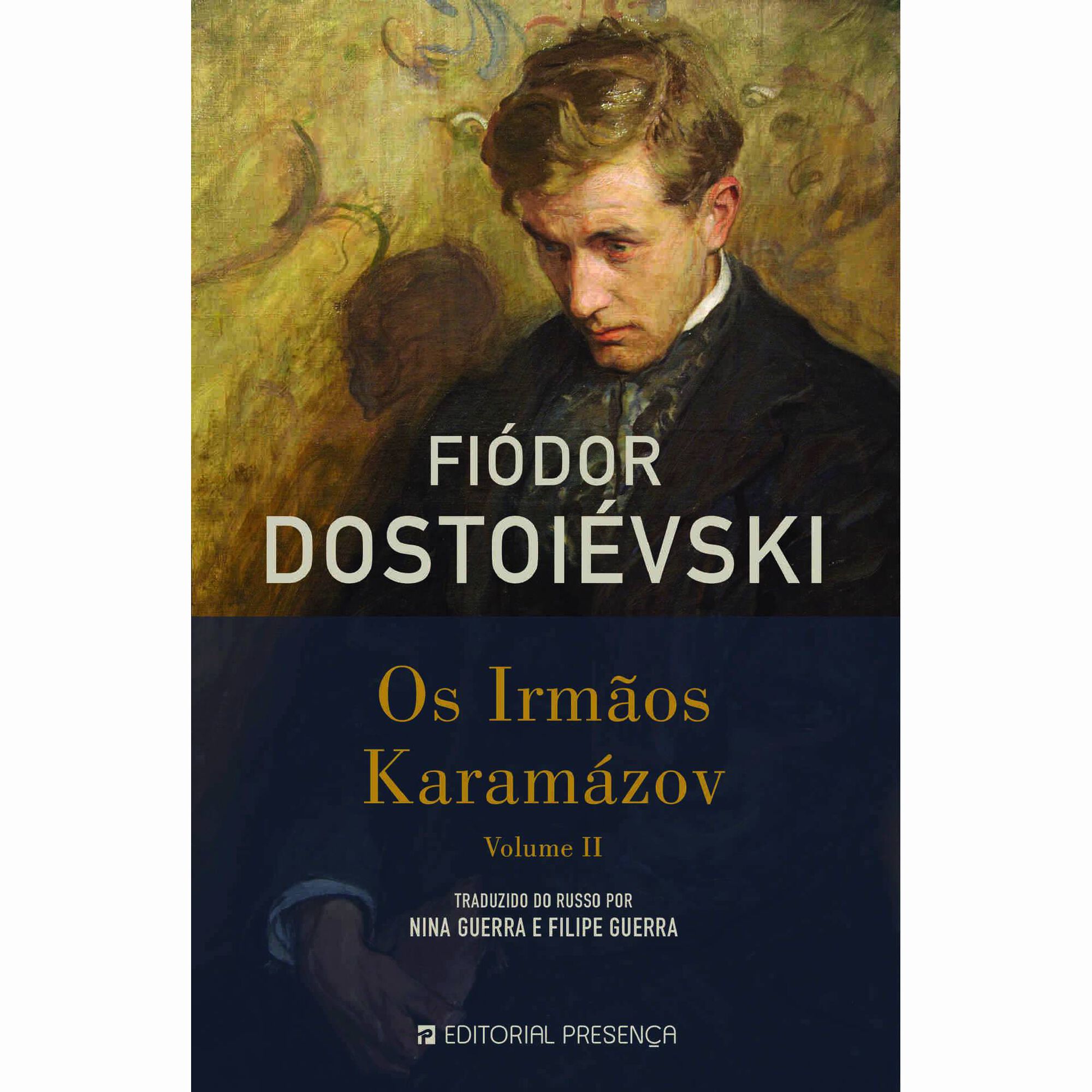 Os Irm&atilde;os Karam&aacute;zov (Volume II) de Fi&oacute;dor Dostoi&eacute;vski