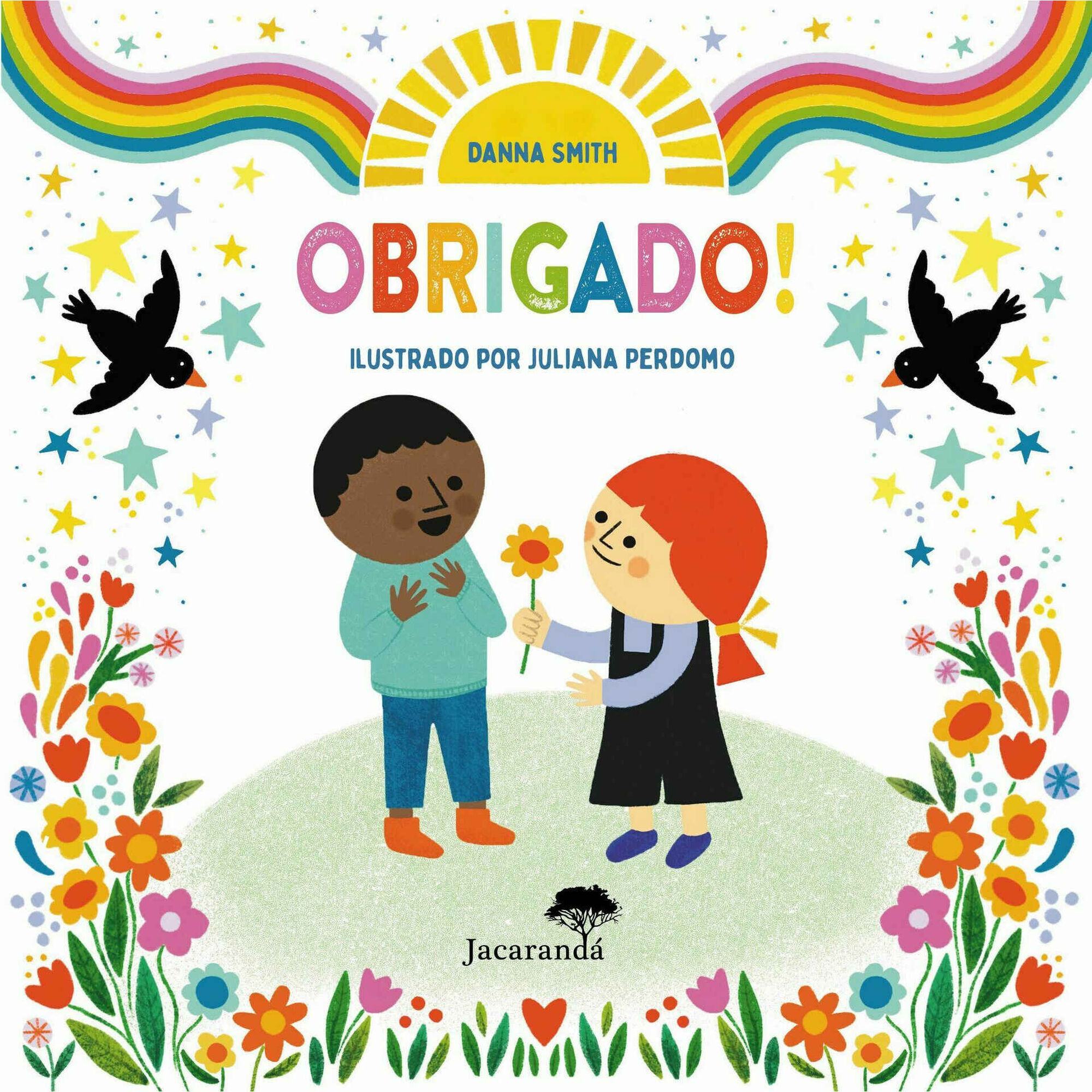 Obrigado! Obrigado!