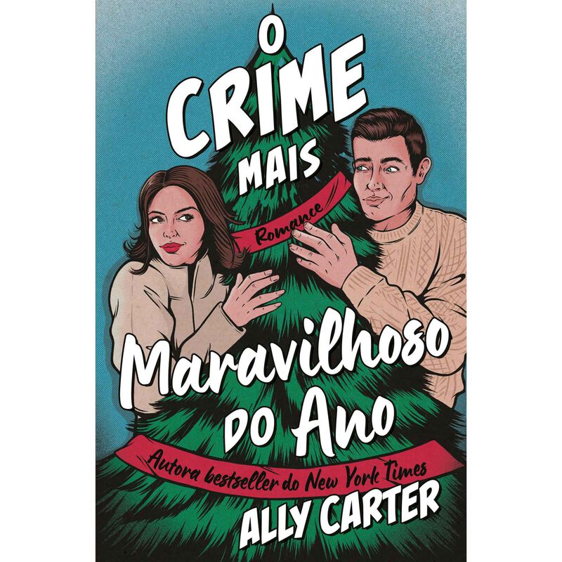 O Crime Mais Maravilhoso do Ano de Ally Carter