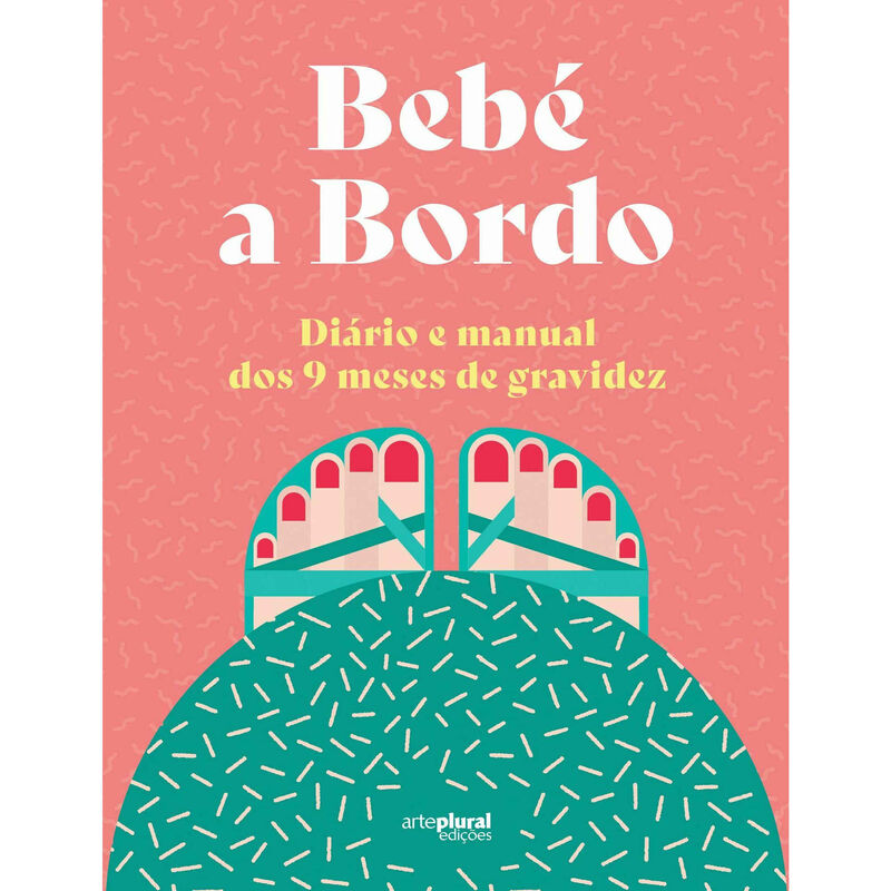 Bebé a Bordo de Lara Pollero e Alice Iuri