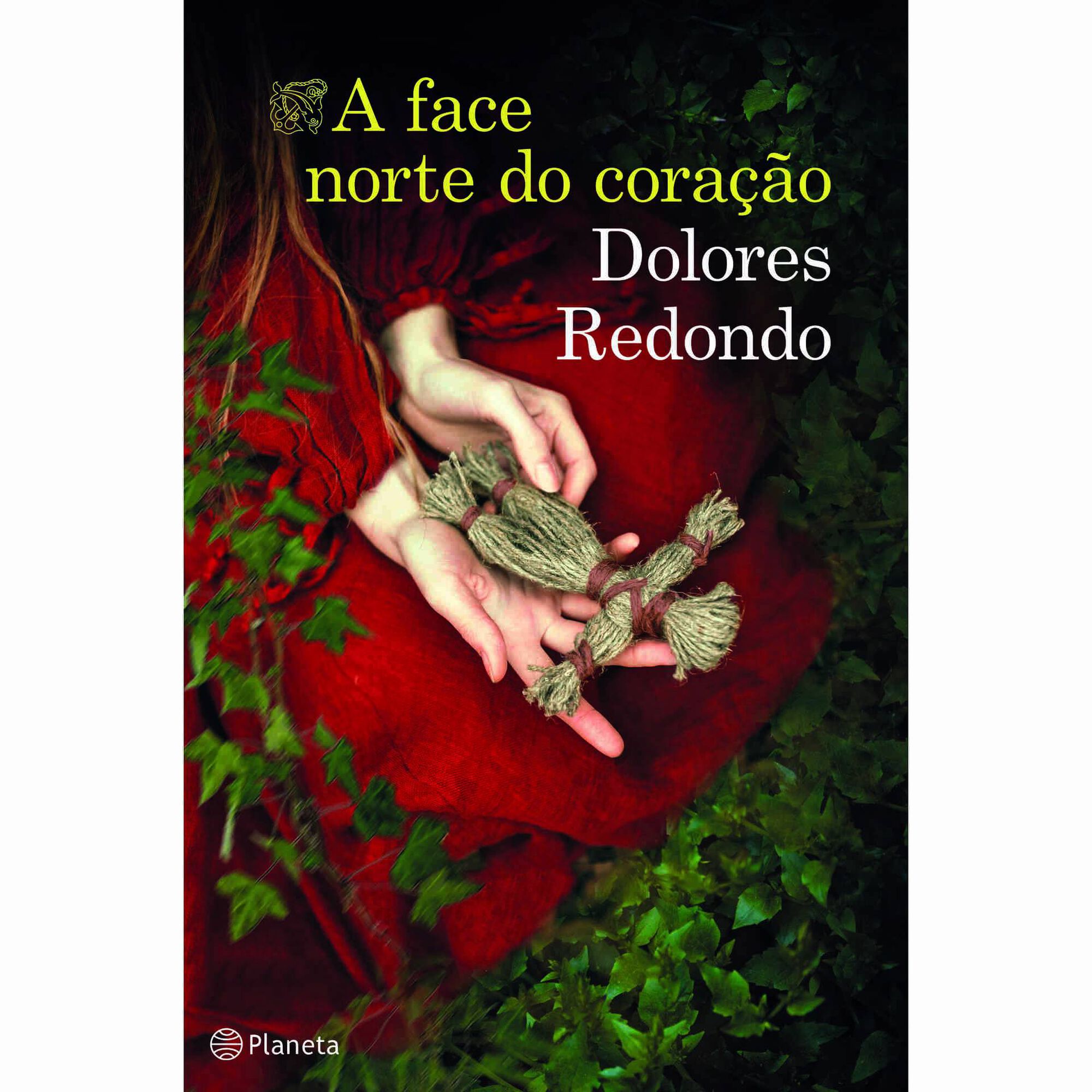 A Face Norte do Cora&ccedil;&atilde;o de Dolores Redondo