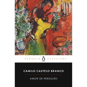 Amor de Perdi&ccedil;&atilde;o (Livro de Bolso) de Camilo Castelo Branco