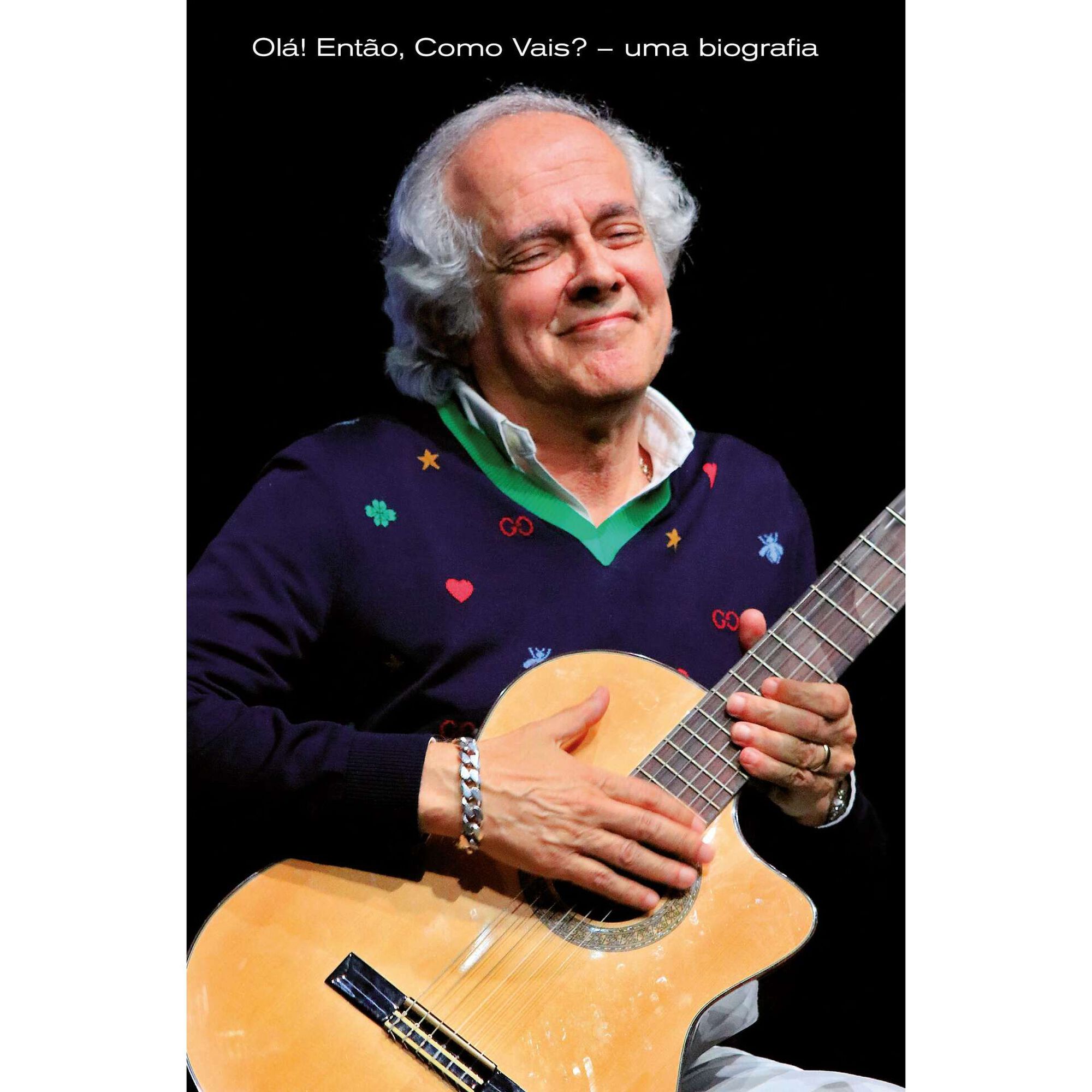 Olá! Então, Como Vais? - Uma Biografia