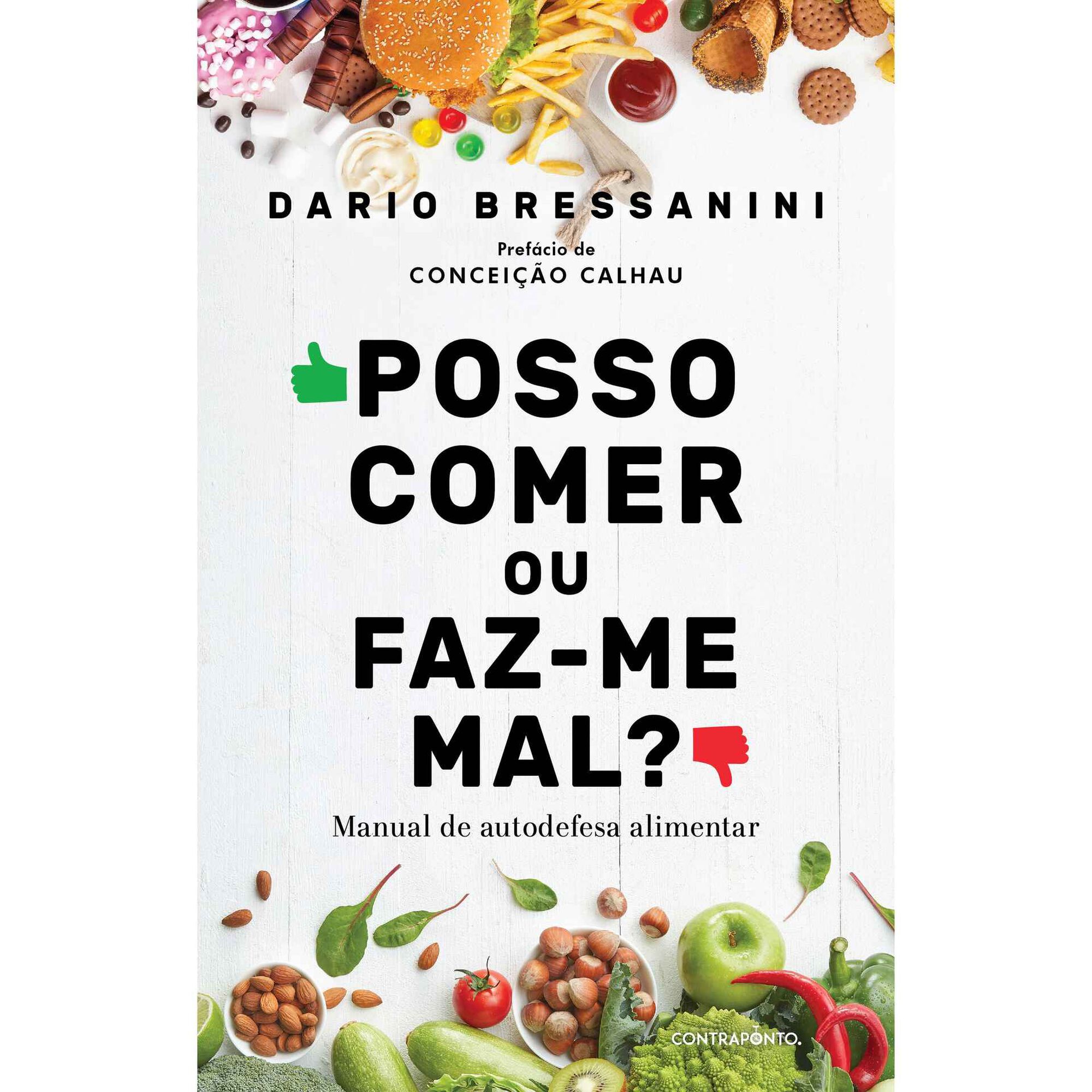 Posso Comer ou Faz-me Mal? de Dario Bressanini