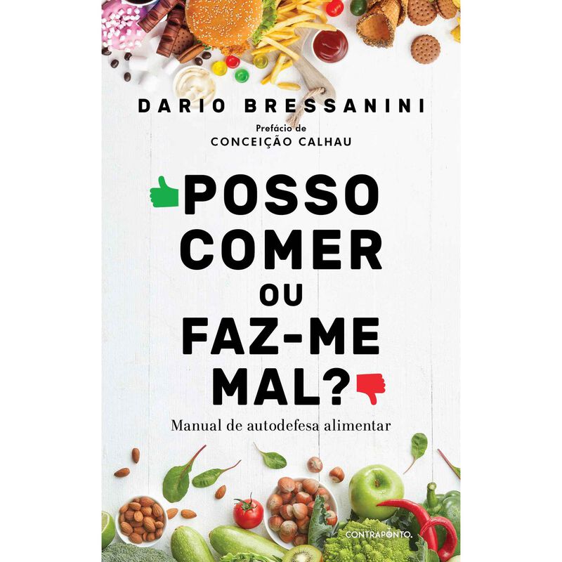 Posso Comer ou Faz-me Mal? de Dario Bressanini