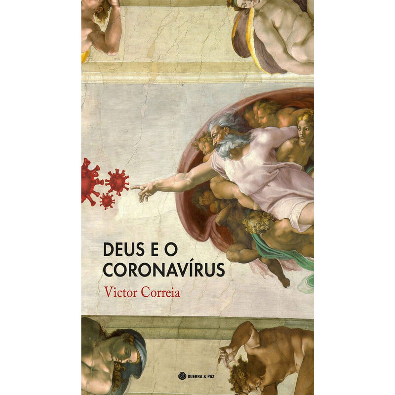 Deus e o Coronavírus de Victor Correia