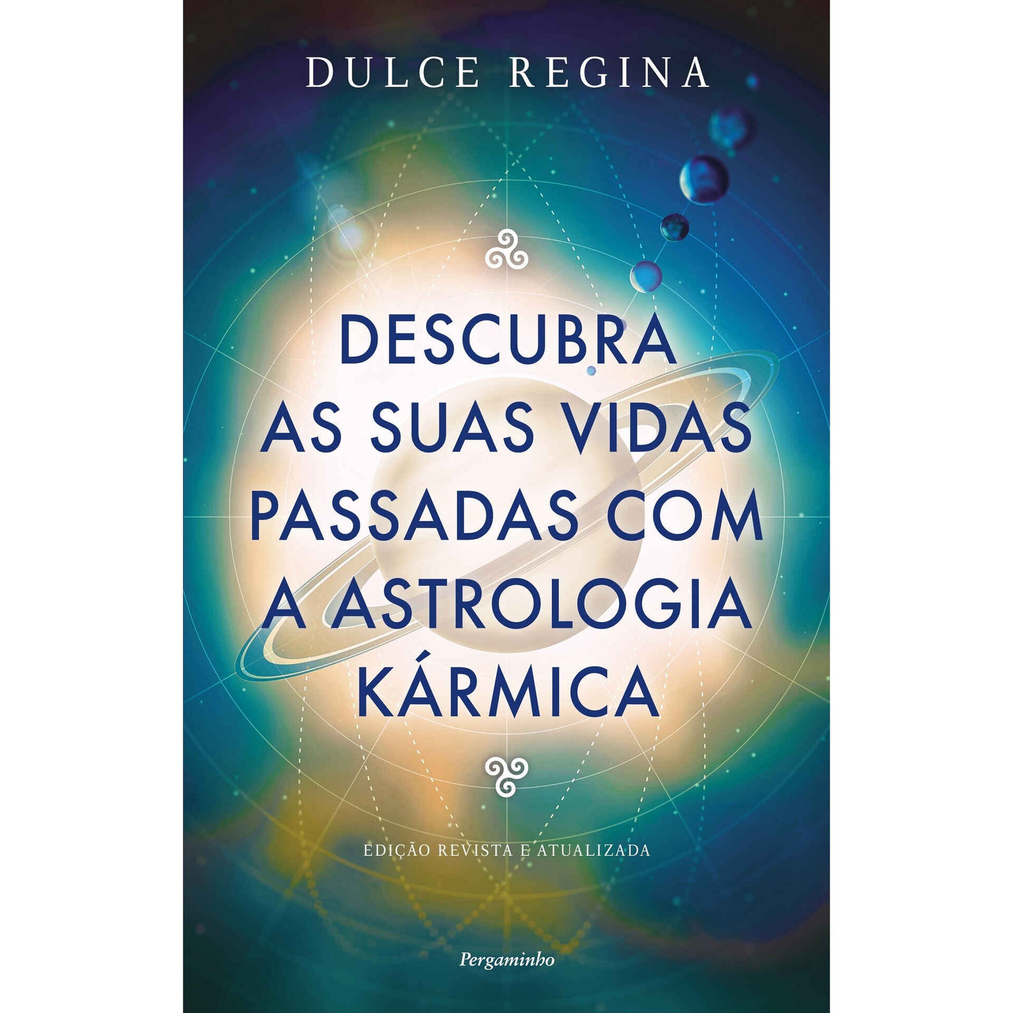 Descubra as Suas Vidas Passadas com a Astrologia Kármica Descubra as Suas Vidas Passadas com a Astrologia Kármica
