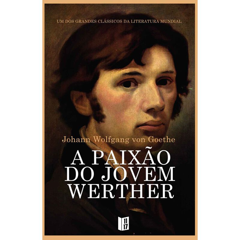 A Paixão do Jovem Werther (Livro de Bolso) de Johann Wolfgang Goethe