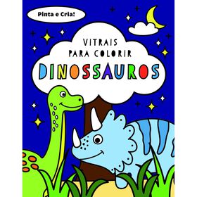 Vitrais para Colorir - Dinossauros de Emma Smith