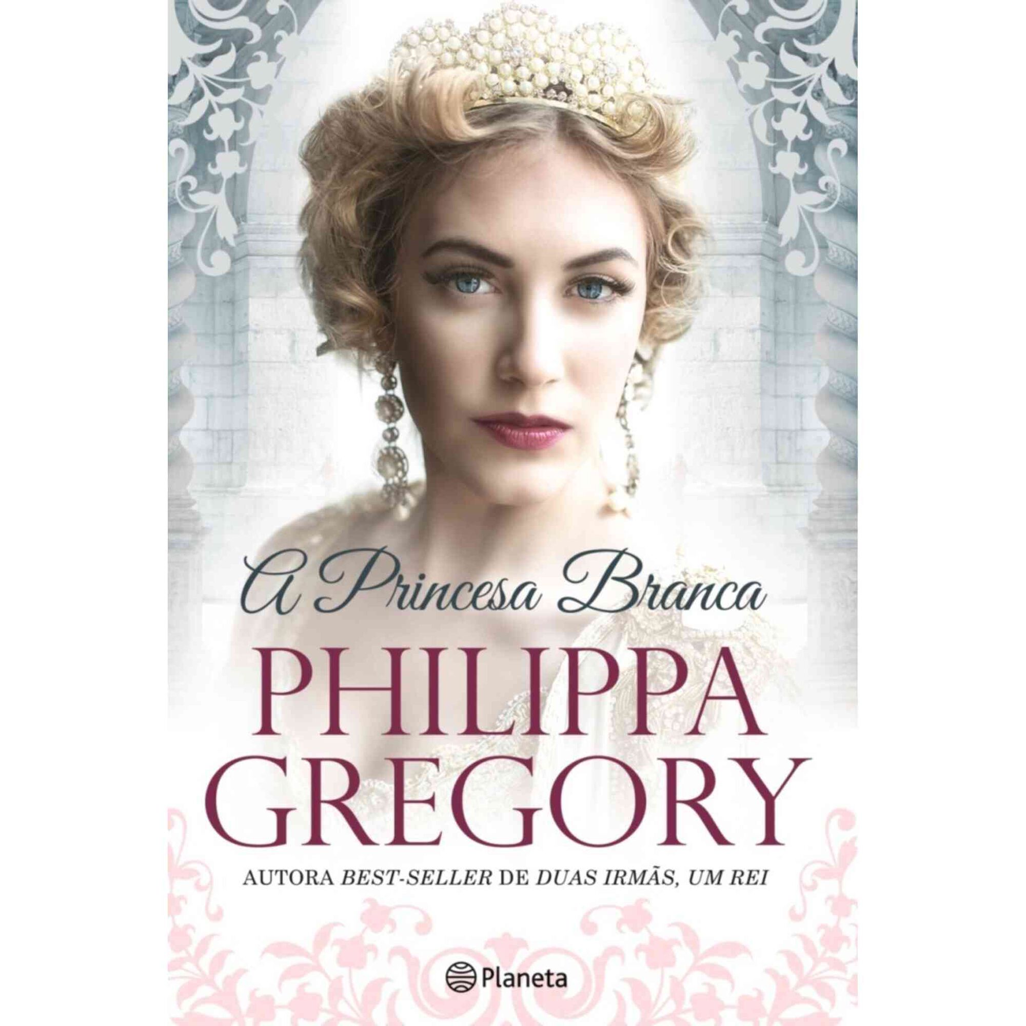 A Princesa Branca de Philippa Gregory