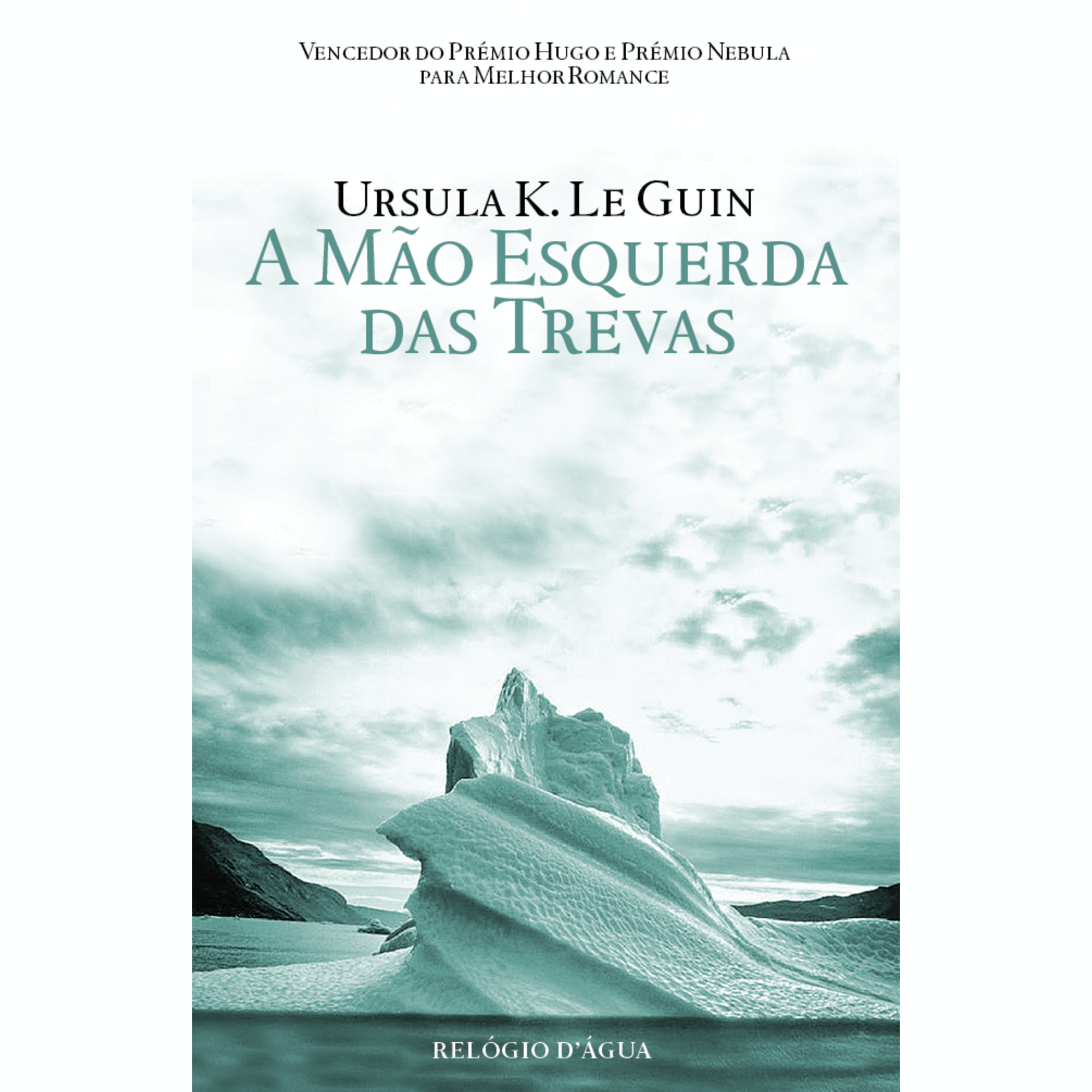 A M&atilde;o Esquerda das Trevas de Ursula K. Le Guin