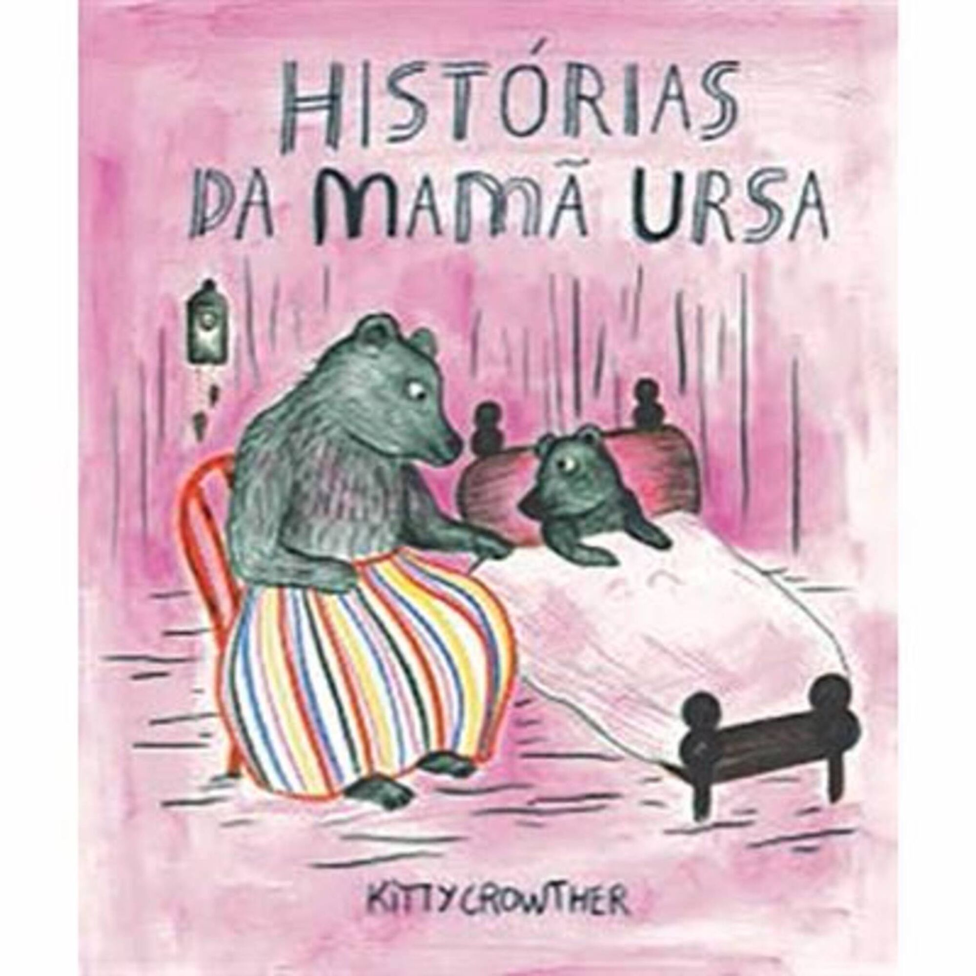 Histórias da Mamã Ursa Histórias da Mamã Ursa