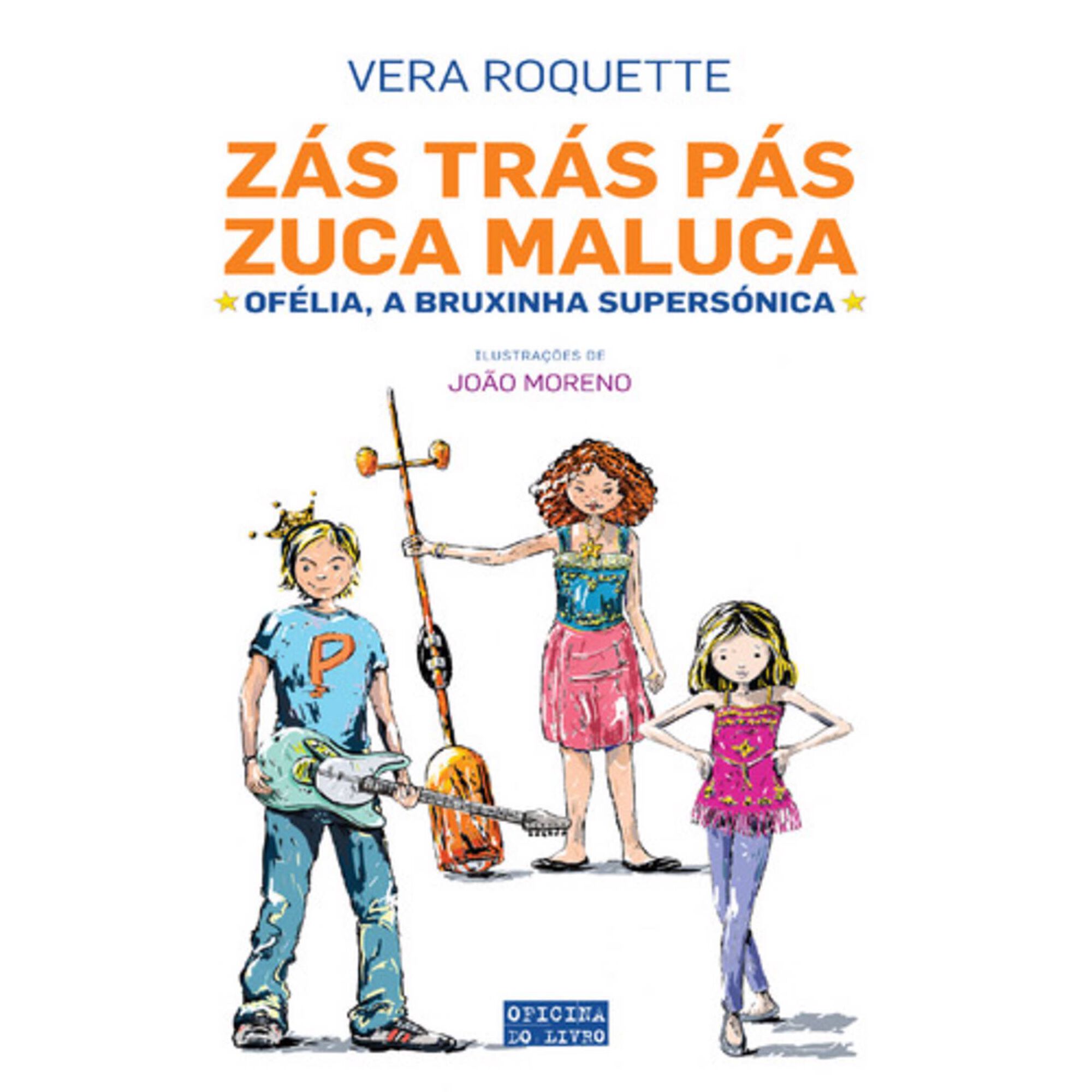Z&aacute;s Tr&aacute;s P&aacute;s Zuca Maluca de Vera Roquette