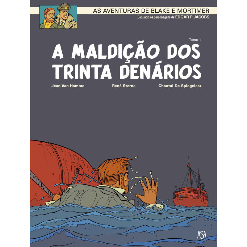 Blake e Mortimer Nº 19 - A Maldição dos Trinta Denários (Tomo 1) de J. Van Hamme, C. de Siegeleer e René Sterne