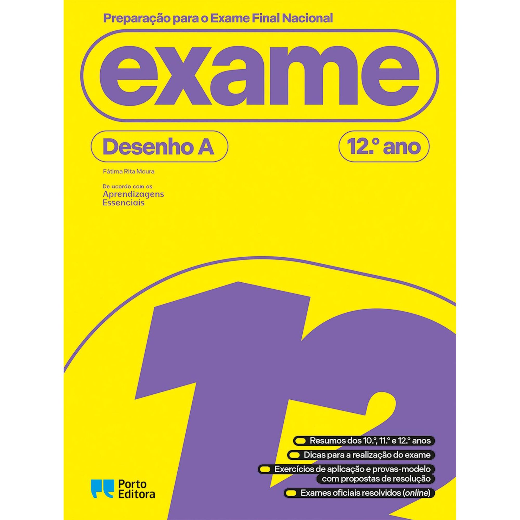 Prepara&ccedil;&atilde;o para o Exame Final Nacional - Desenho A - 12.&ordm; Ano de F&aacute;tima Rita Moura